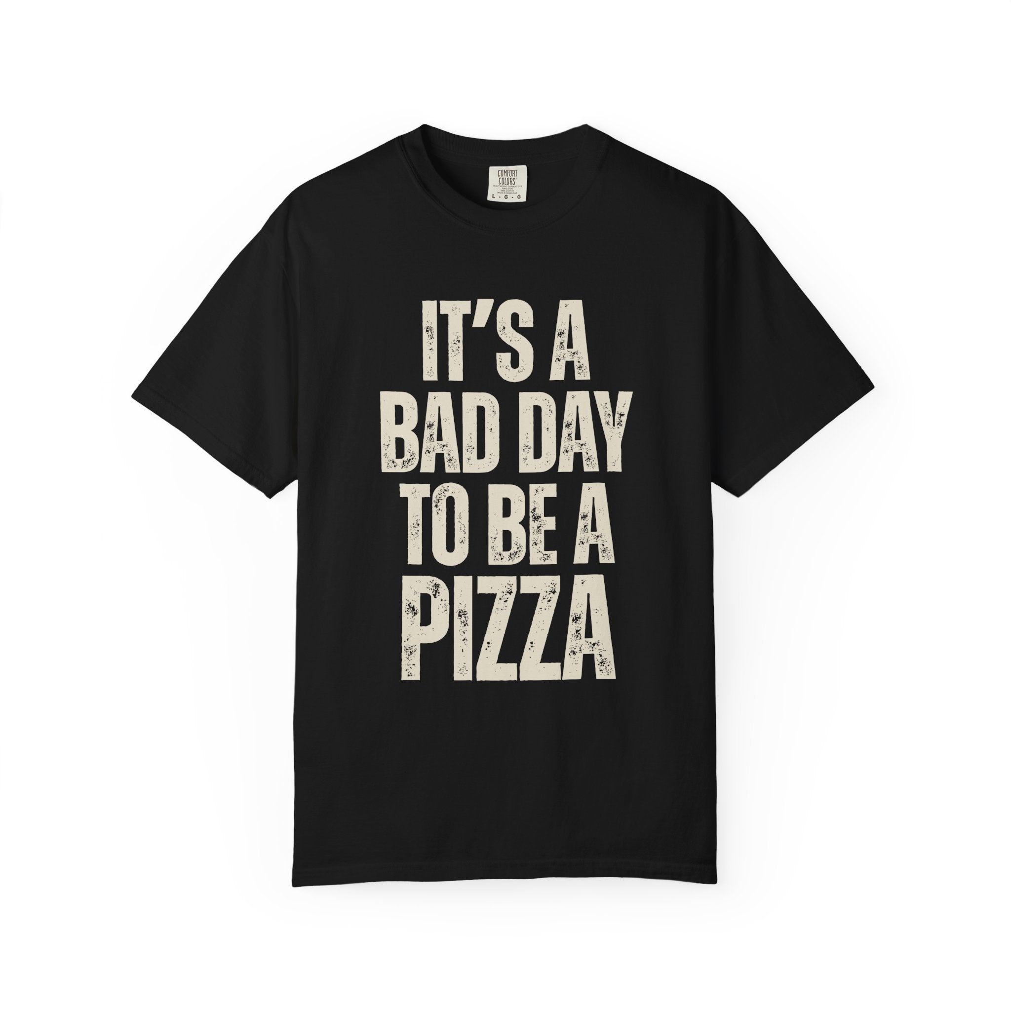 Bad Day Pizza Tee