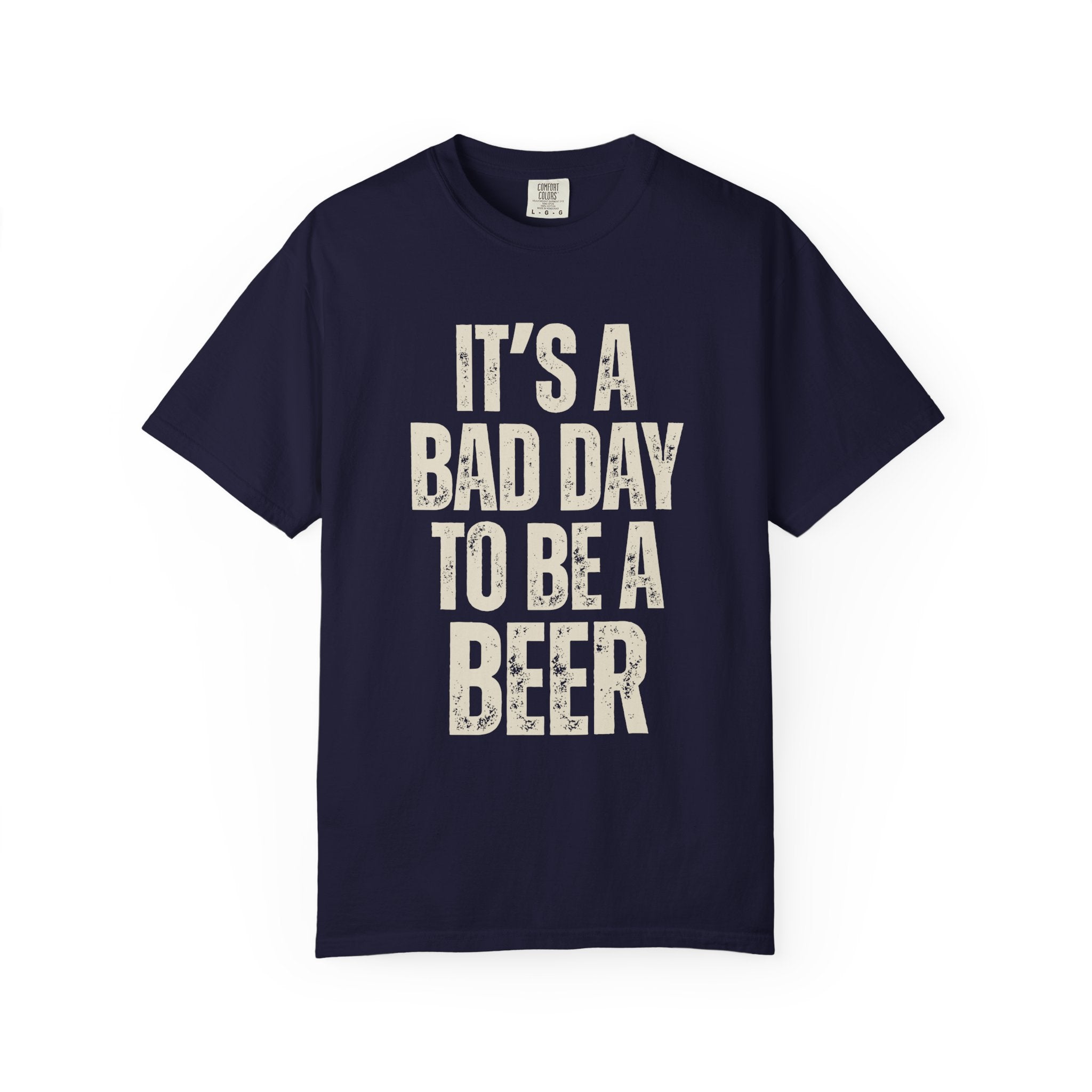 Bad Day Beer Tee