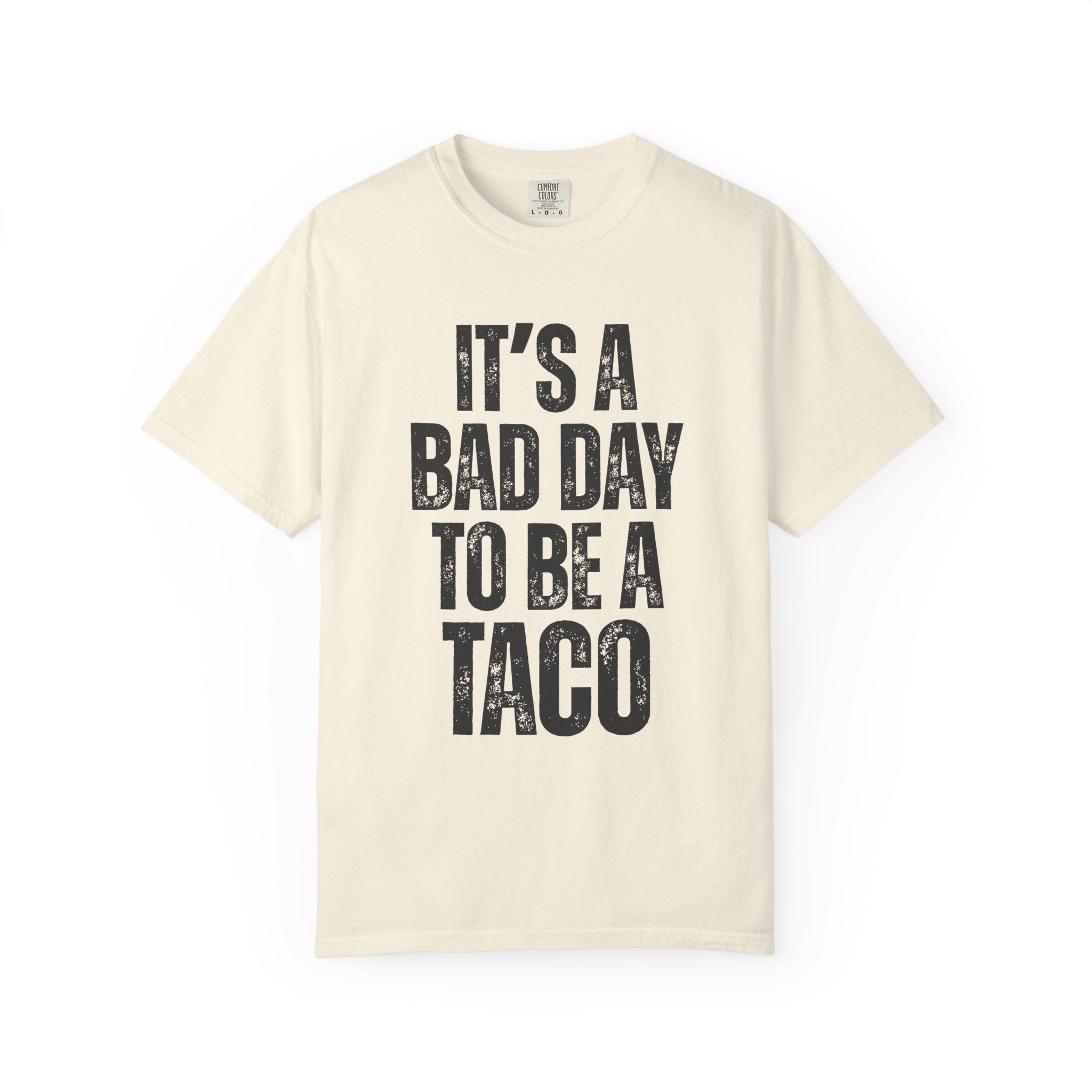 Bad Day Taco Tee