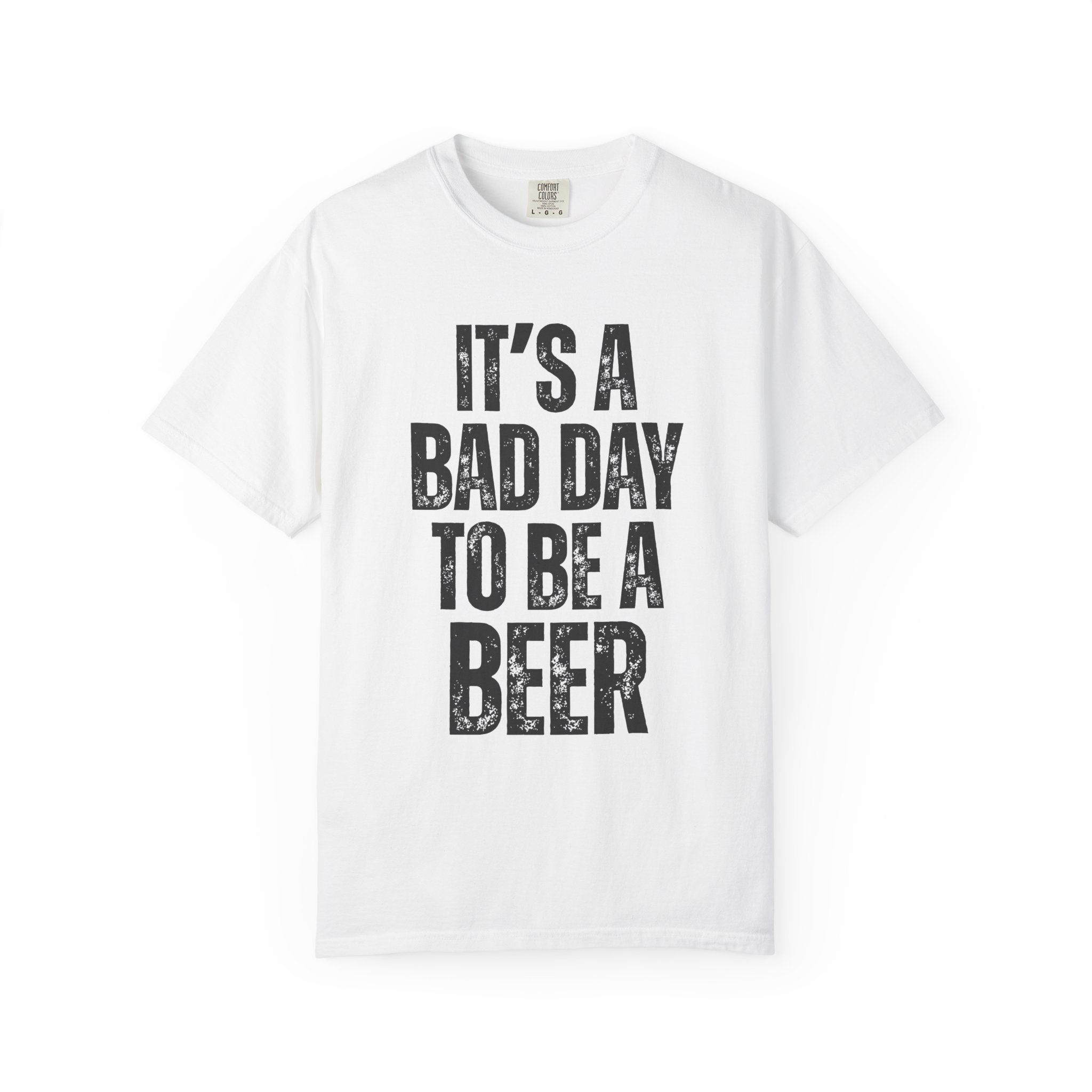 Bad Day Beer Tee