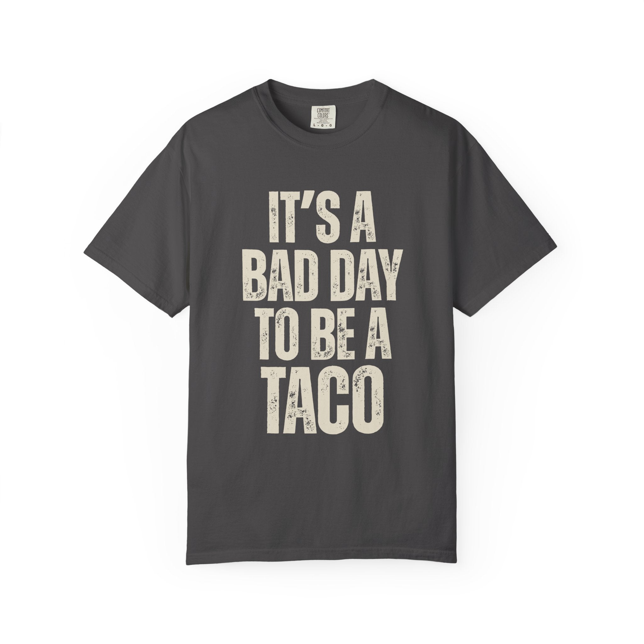 Bad Day Taco Tee