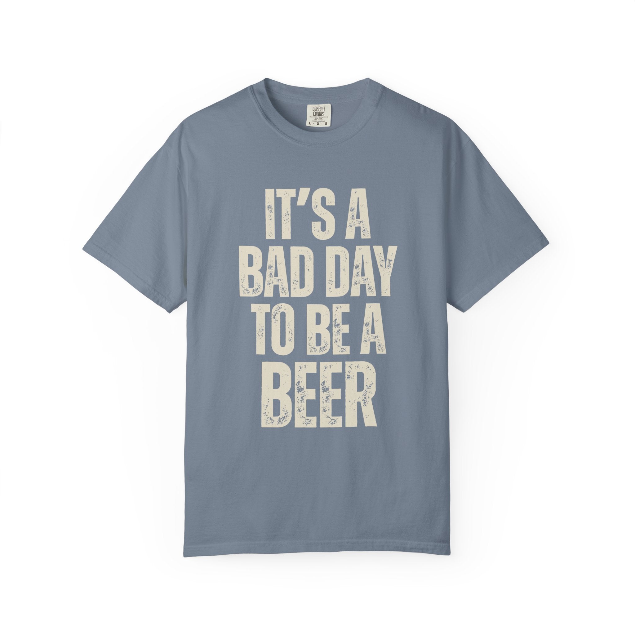 Bad Day Beer Tee