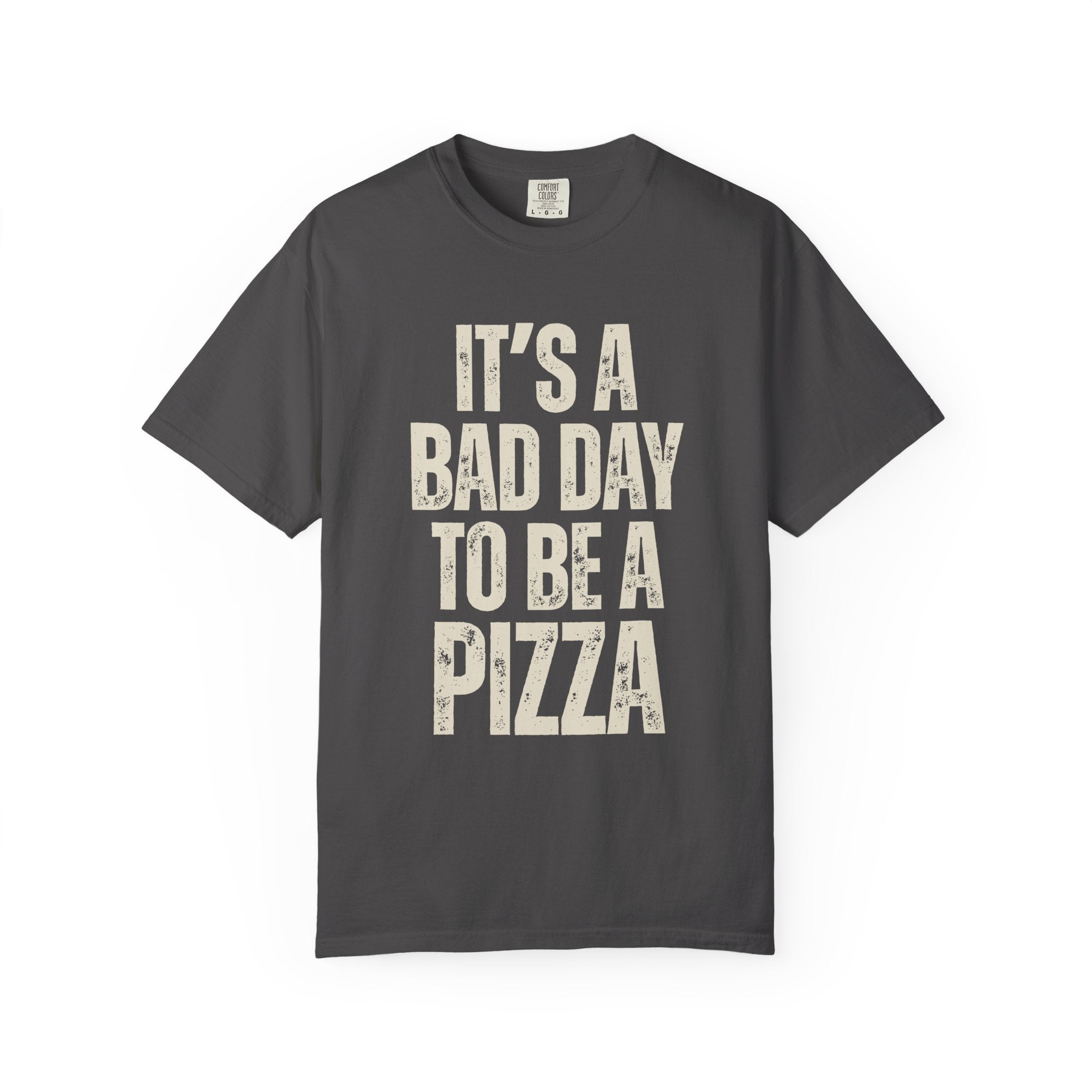 Bad Day Pizza Tee