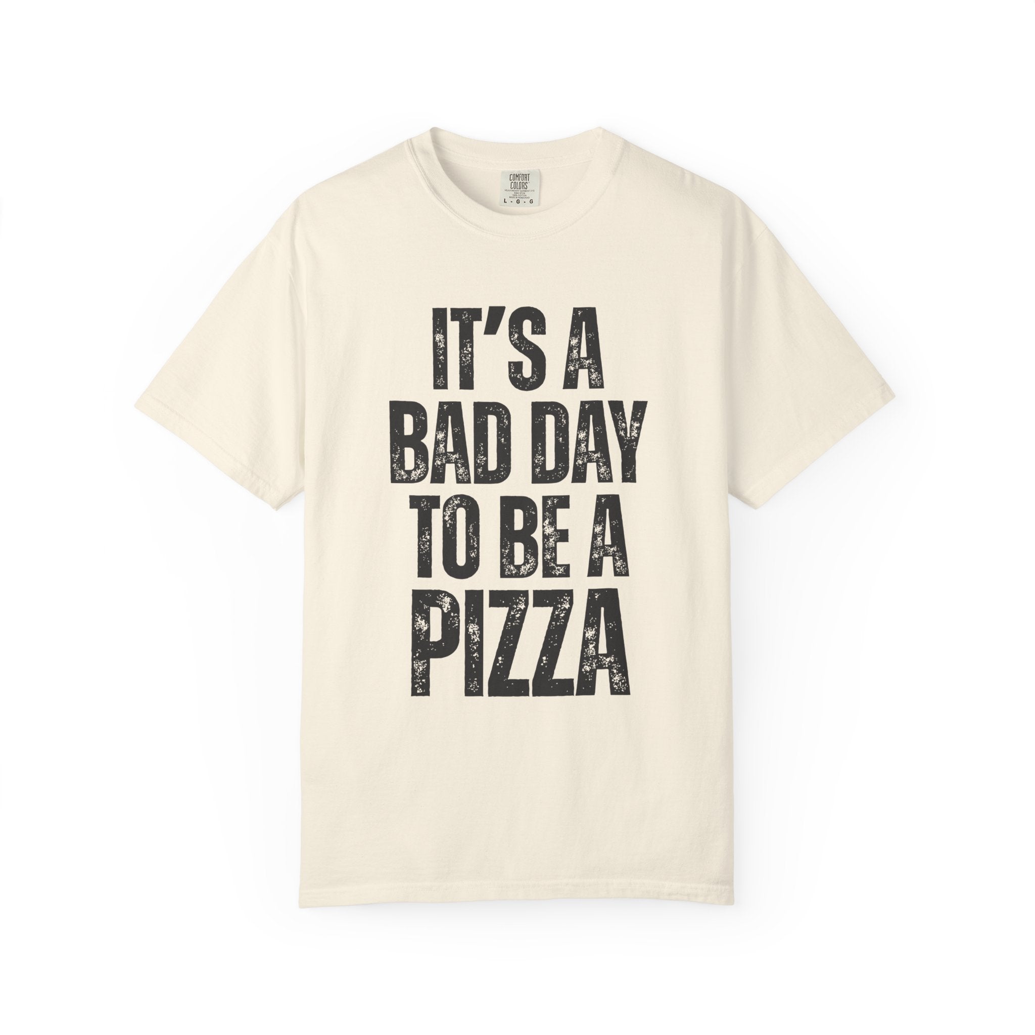 Bad Day Pizza Tee
