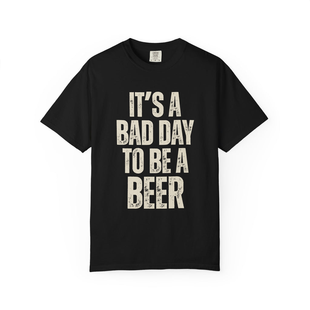 Bad Day Beer Tee